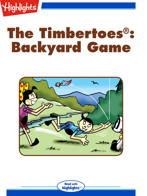 Title details for The Timbertoes: Backyard Game by Rich Wallace - Available